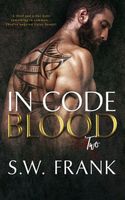 In Code Blood, Two