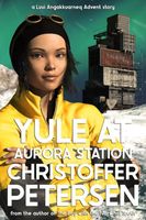 Yule at Aurora Station