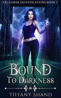 Bound To Darkness