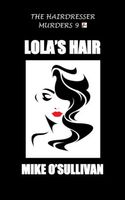 Lola's Hair