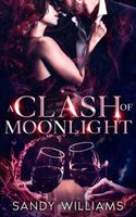 A Clash of Moonlight