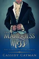 The Marquess Mess