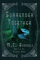 Cover of Surrender Together by M.C. Burnell