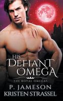 His Defiant Omega