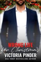 Wrong Life for Christmas