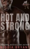 Hot and Strong