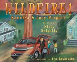 Wildfire! Kameika & Joey Prepare