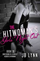 The Hitwoman's Girls' Night Out