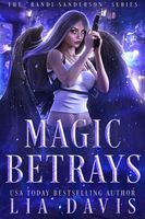 Magic Betrays