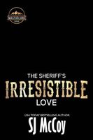 The Sheriff's Irresistible Love