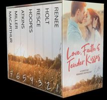 Love Faith & Tender Kisses