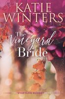 The Vineyard Bride