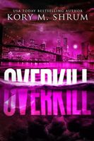 Overkill