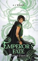 Cover of Emperor's Fate by A.J. Walker