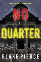 No Quarter