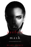 The Perfect Mask