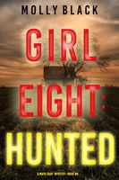 Girl Eight: Hunted