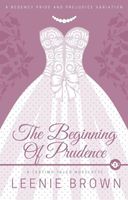 The Beginning of Prudence