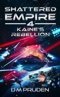 Kaine's Rebellion