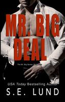 Mr. Big Deal