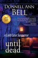 Cover of Until Dead by Donnell Ann Bell