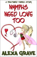 Nymphs Need Love Too