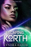 Escaping Korth