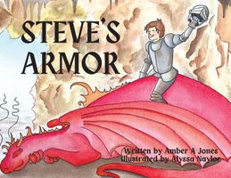 Cover of STEVE'S ARMOR AMBER by A. Jones