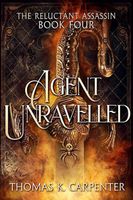 Agent Unraveled