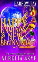 Happy Endings & New Beginnings