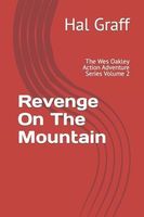 Revenge On The Mountain