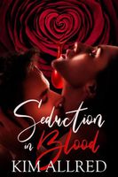 Seduction in Blood