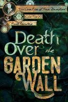 Death Over the Garden Wall