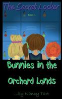 Cover of Bunnies in the Orchard Lands by Nancy Tart