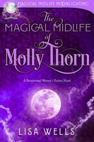 The Magical Midlife of Molly Thorn