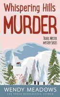 Whispering Hills Murder