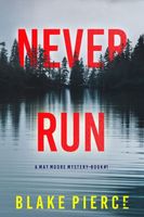 Never Run