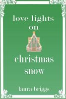 Love Lights on Christmas Snow