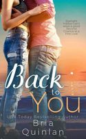 Cover of Back to You by Bria Quinlan