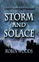 Cover of Storm and Solace by Robin Woods
