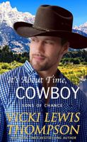 It's About Time, Cowboy