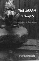 Cover of The Japan Stories by Steve Howard