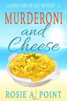 Murderoni and Cheese