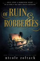 Of Ruin and Robberies
