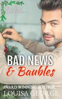 Bad News and Baubles