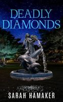 Deadly Diamonds