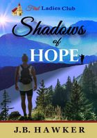 Shadows of Hope