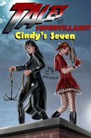 Tales of Supervillainy: Cindy's Seven