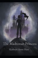 The Madronan Princess