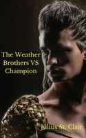 The Weather Brothers Vs Champion
